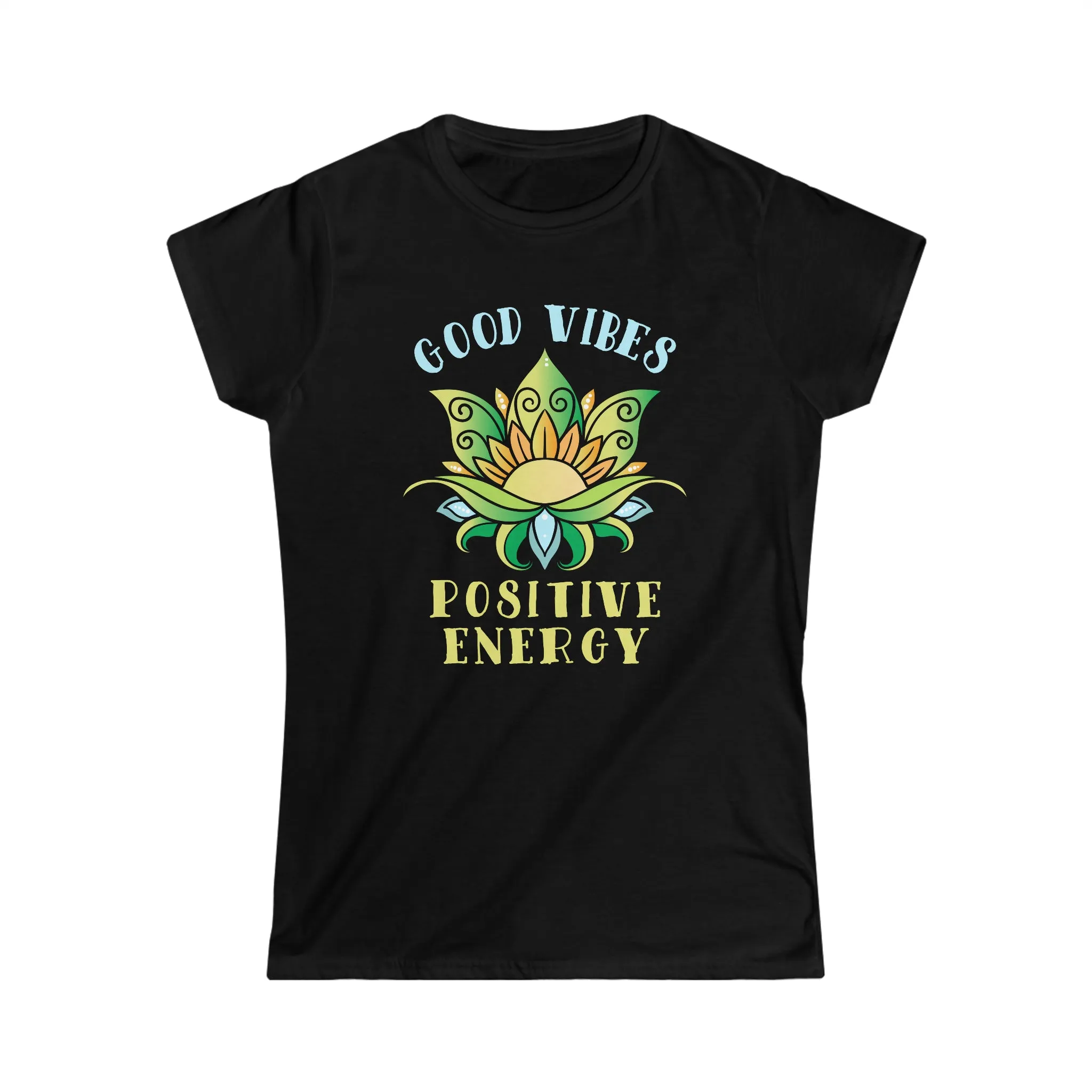 Good Vibes Positive Energy Yoga Shirt | Yoga Lover Gift | Women's Softstyle Tee