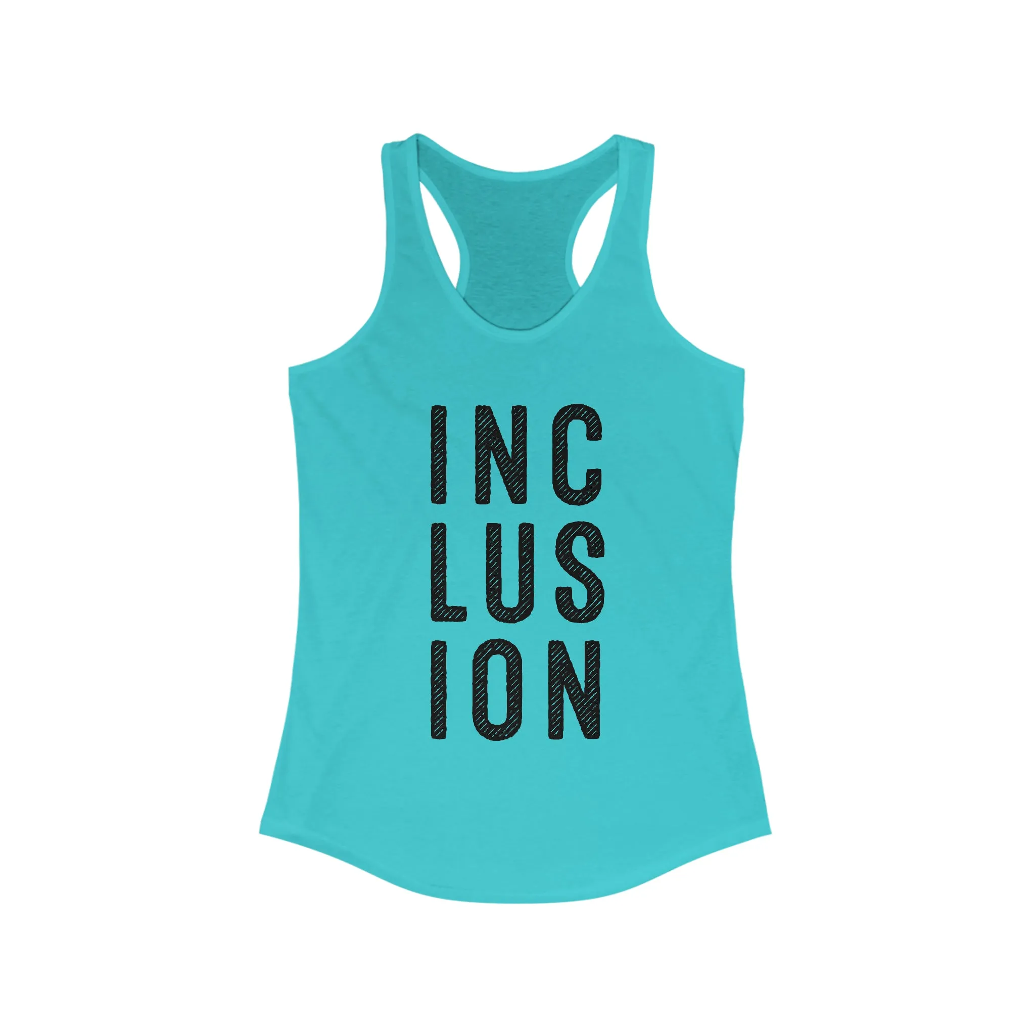 Inclusion Autism Disability Shirt | Autism Awareness Gift | Women's Ideal Racerback Tank