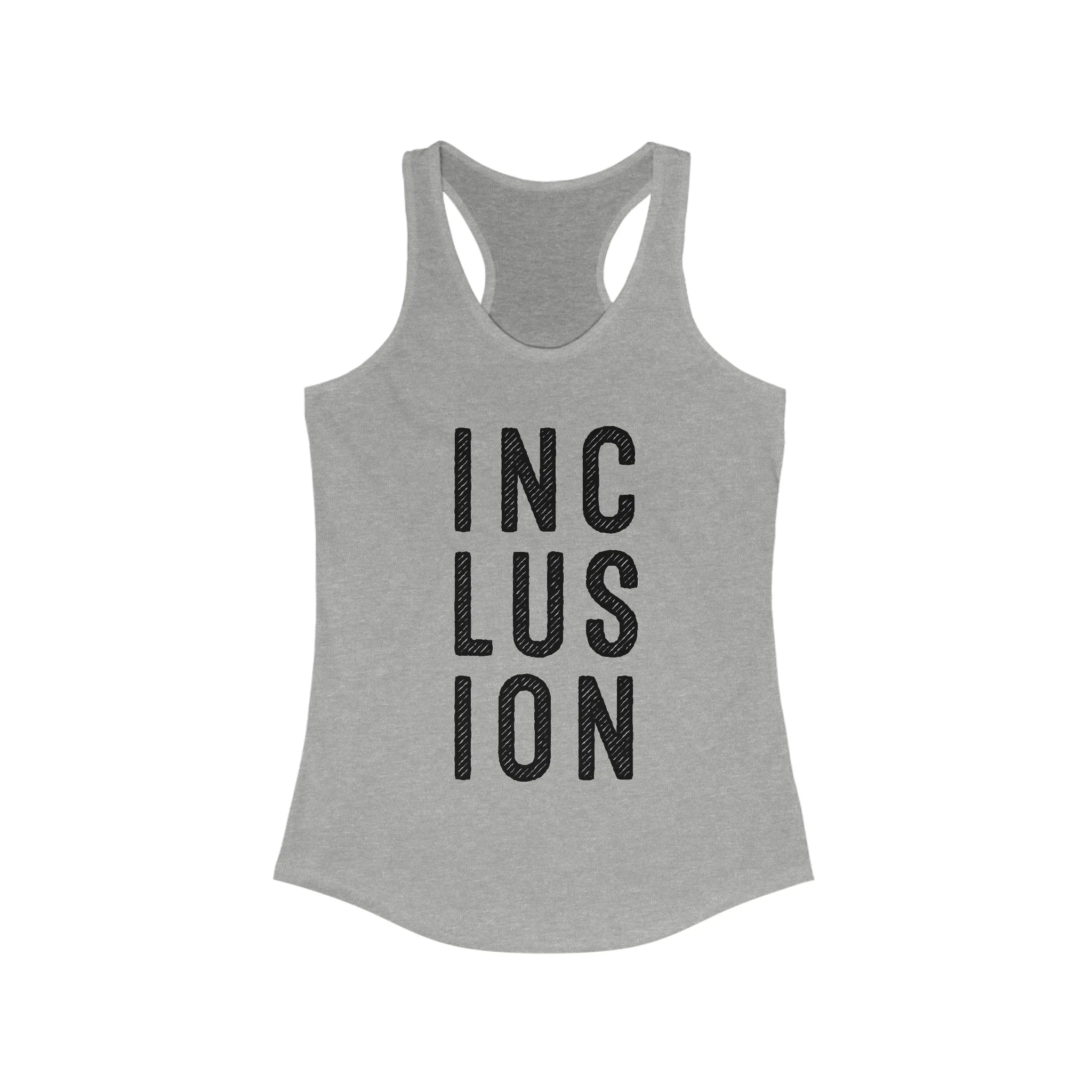 Inclusion Autism Disability Shirt | Autism Awareness Gift | Women's Ideal Racerback Tank