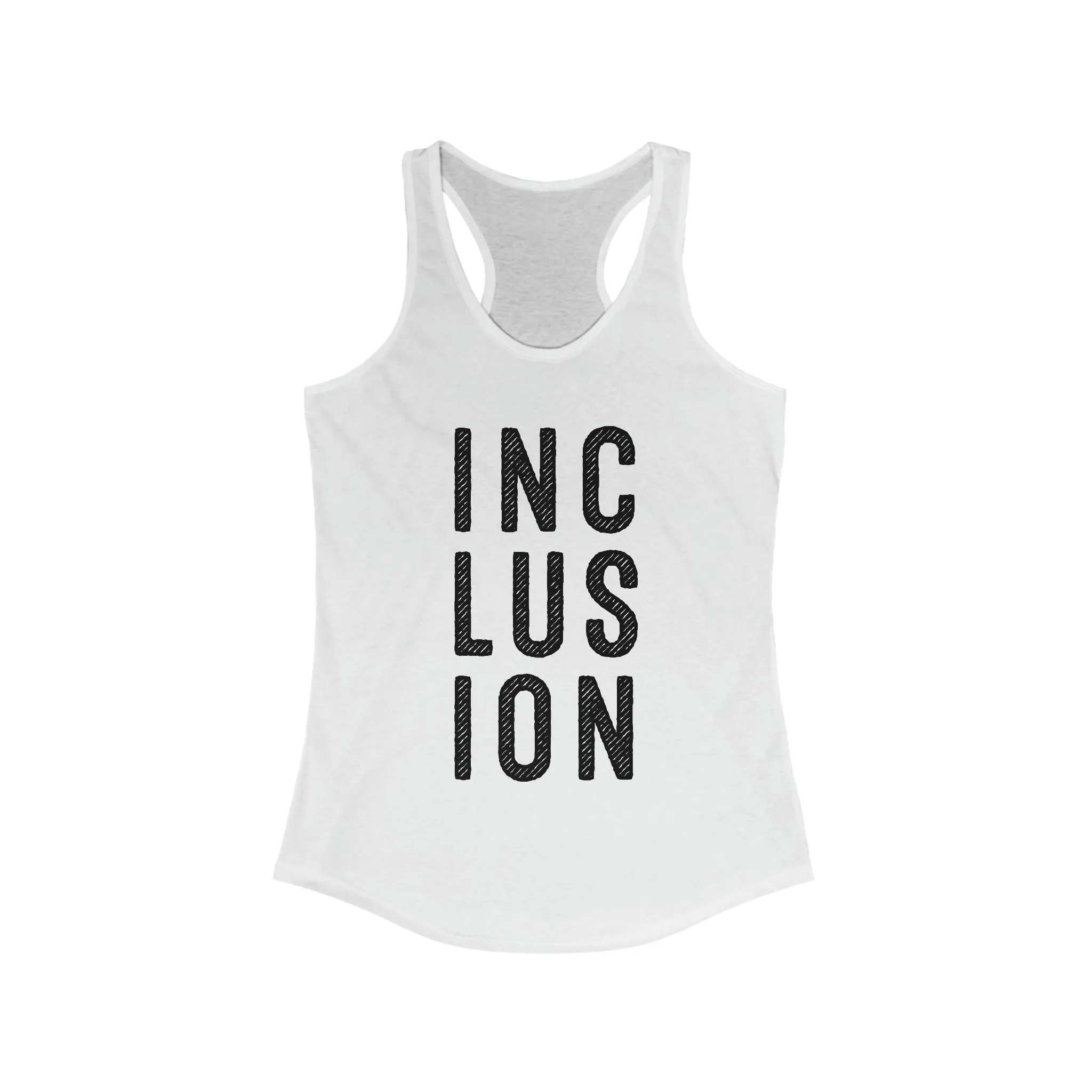 Inclusion Autism Disability Shirt | Autism Awareness Gift | Women's Ideal Racerback Tank